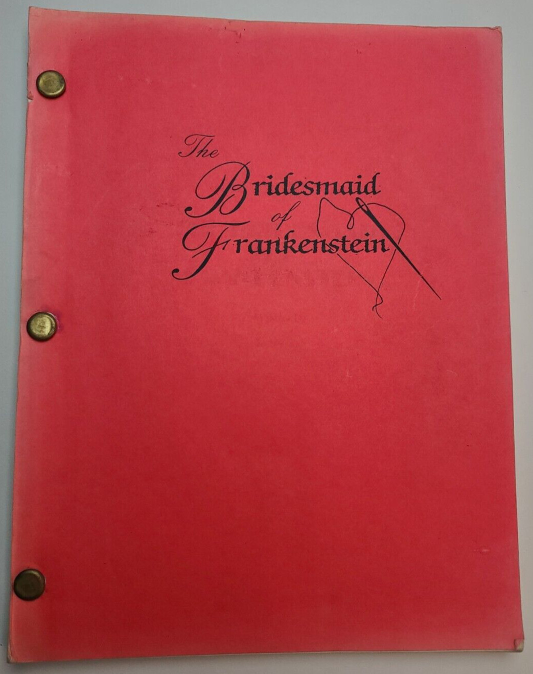 THE BRIDESMAID OF FRANKENSTEIN / Dan Lund 1990’s Unproduced Screenplay