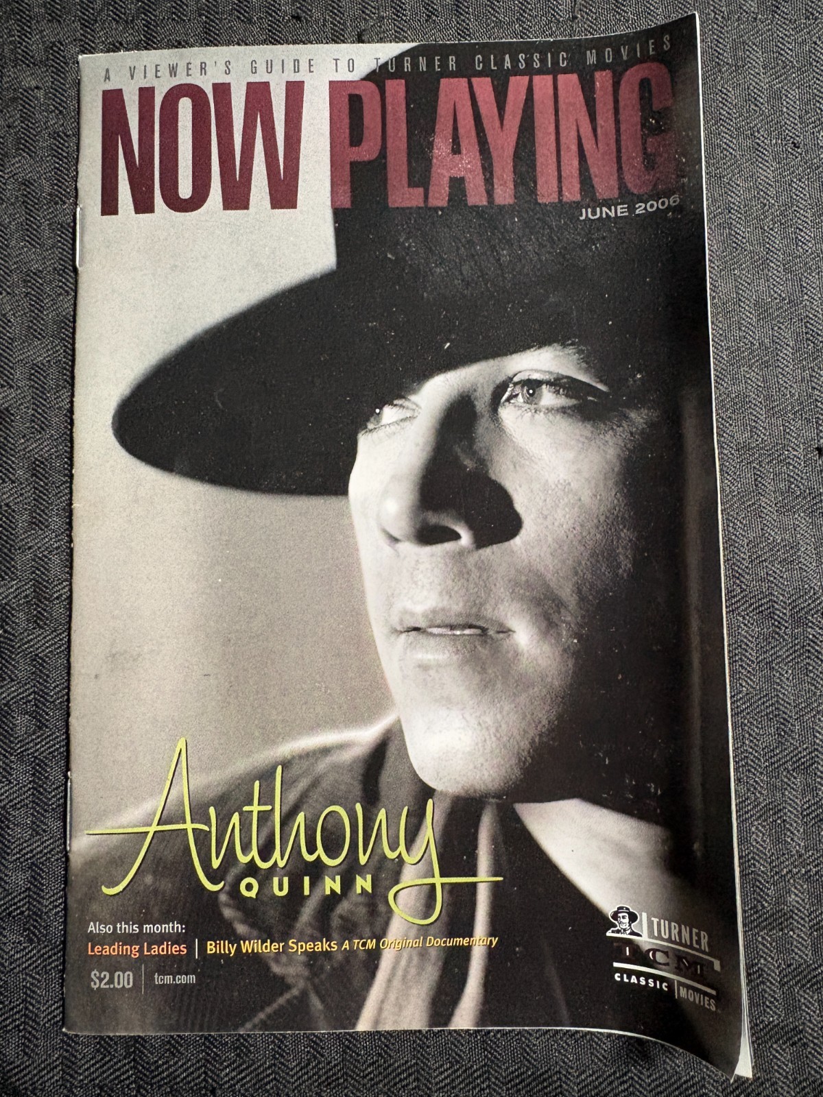 2006 June NOW PLAYING TCM Classic Movies Magazine FN 6.0 Anthony Quinn Cover