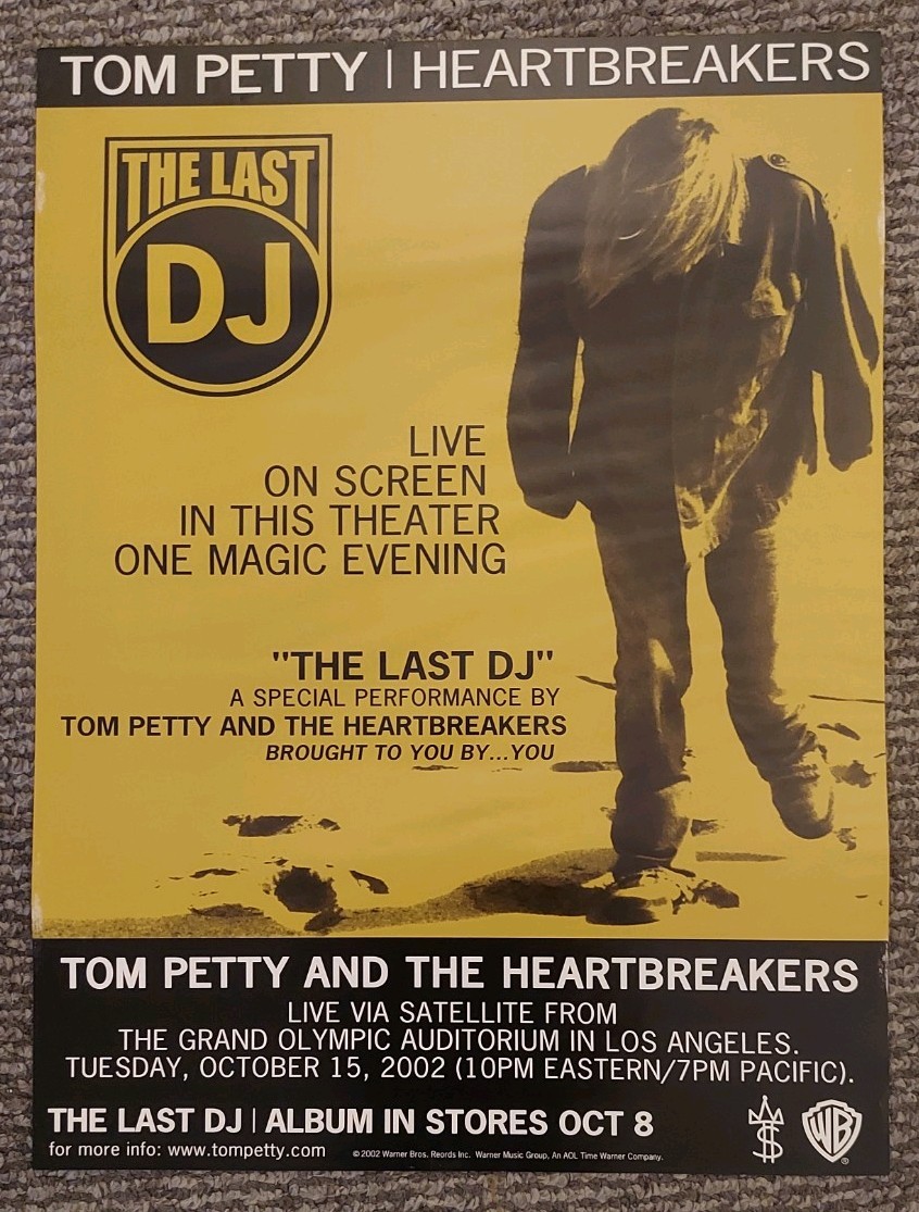 TOM PETTY & THE HEARTBREAKERS The Last DJ 2002 PROMO POSTER Live Movie Theater