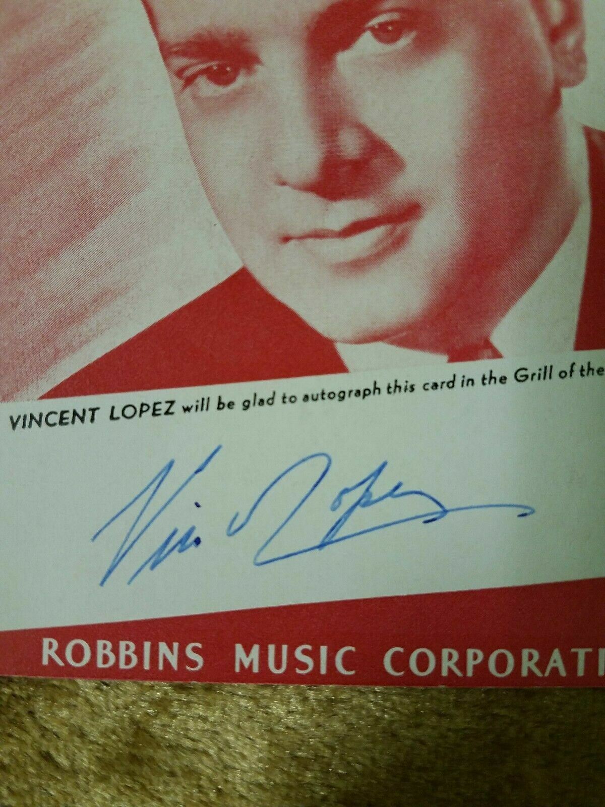 *AUTOGRAPH* VINCENT LOPEZ There’ll Never Be A Place… Hotel Taft Sheet Music