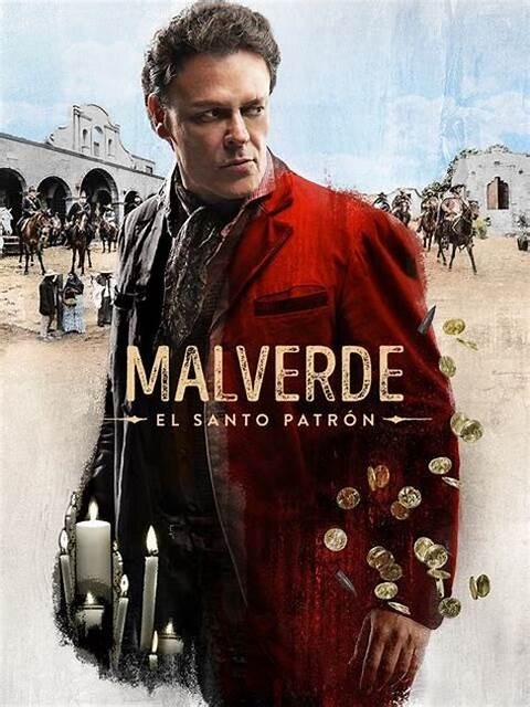 SERIE MEXICO, MALVERDE EL SANTO PATRON, 20 DVD, 80 CAPITULOS, 2021
