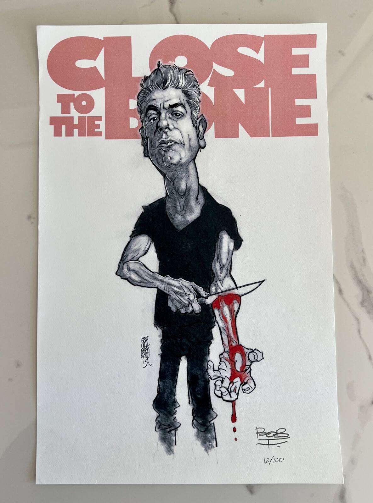 Anthony Bourdain 2015 Close To The Bone Tour Poster 11×17 Hand Numbered 12/100