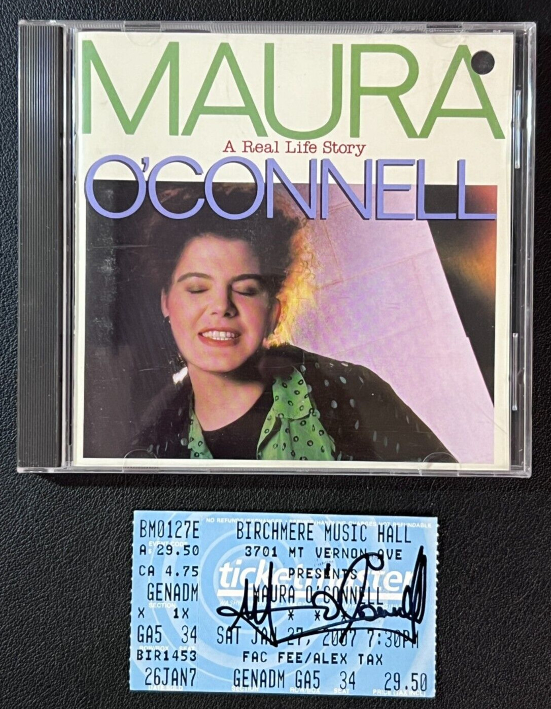Maura O’Connell Signed ’07 Concert Ticket AUTO “A Real Life Story” Singer w/CD!