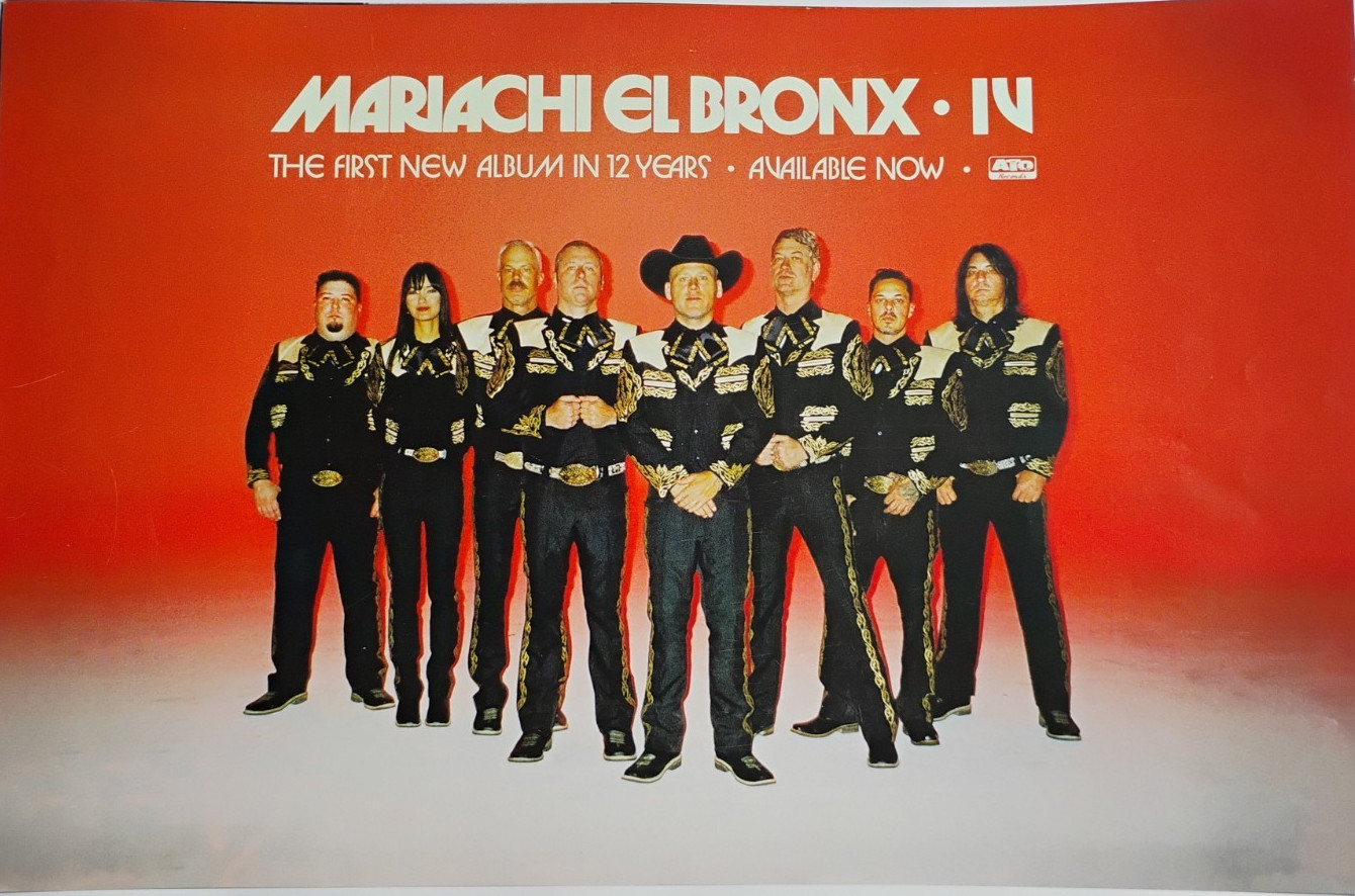 MARIACHI EL BRONX “IV” U.S. PROMO POSTER – The Bronx, Mariachi, Hardcore Punk