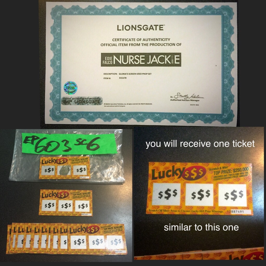 ‘NURSE JACKIE’ ONE (1) WINNING TICKET, COA (EP603)b