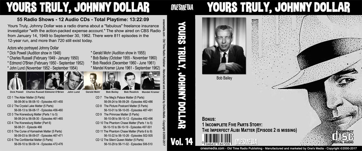 YOURS TRULY, JOHNNY DOLLAR COLLECTION Volume 14 – 55 Radio Shows – 12 Audio CD
