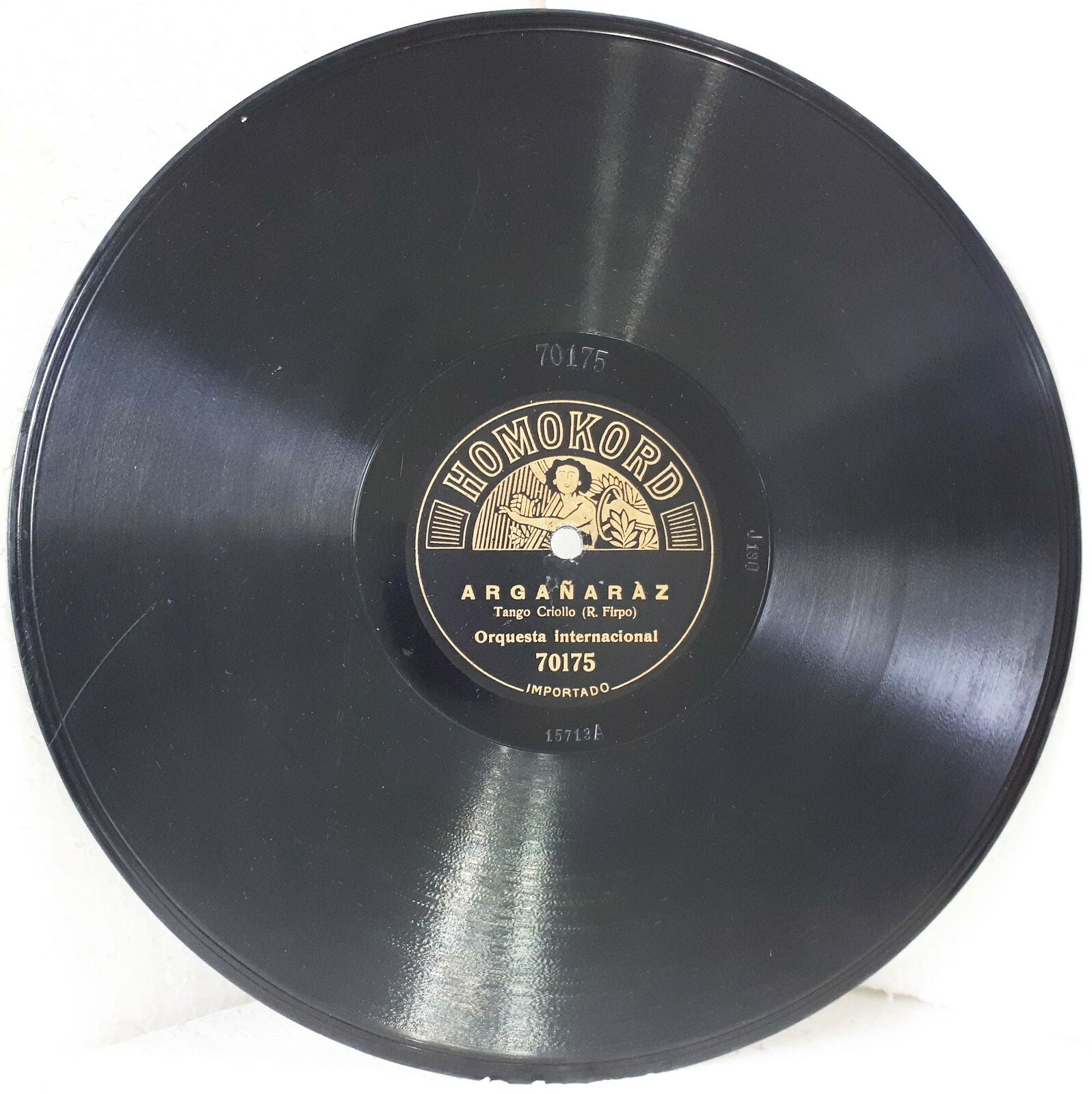 ORQUESTA INTERNACIONAL Homokord 70175/7 Indio Sacale El Pelo 1910 TANGO 78 RPM