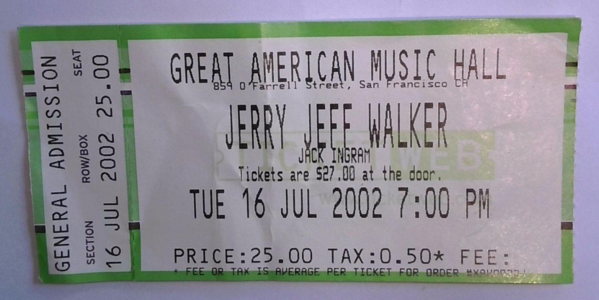 7/16/2002 Jerry Jeff Walker Ticket Stub Great American Music Hall Jack Ingram
