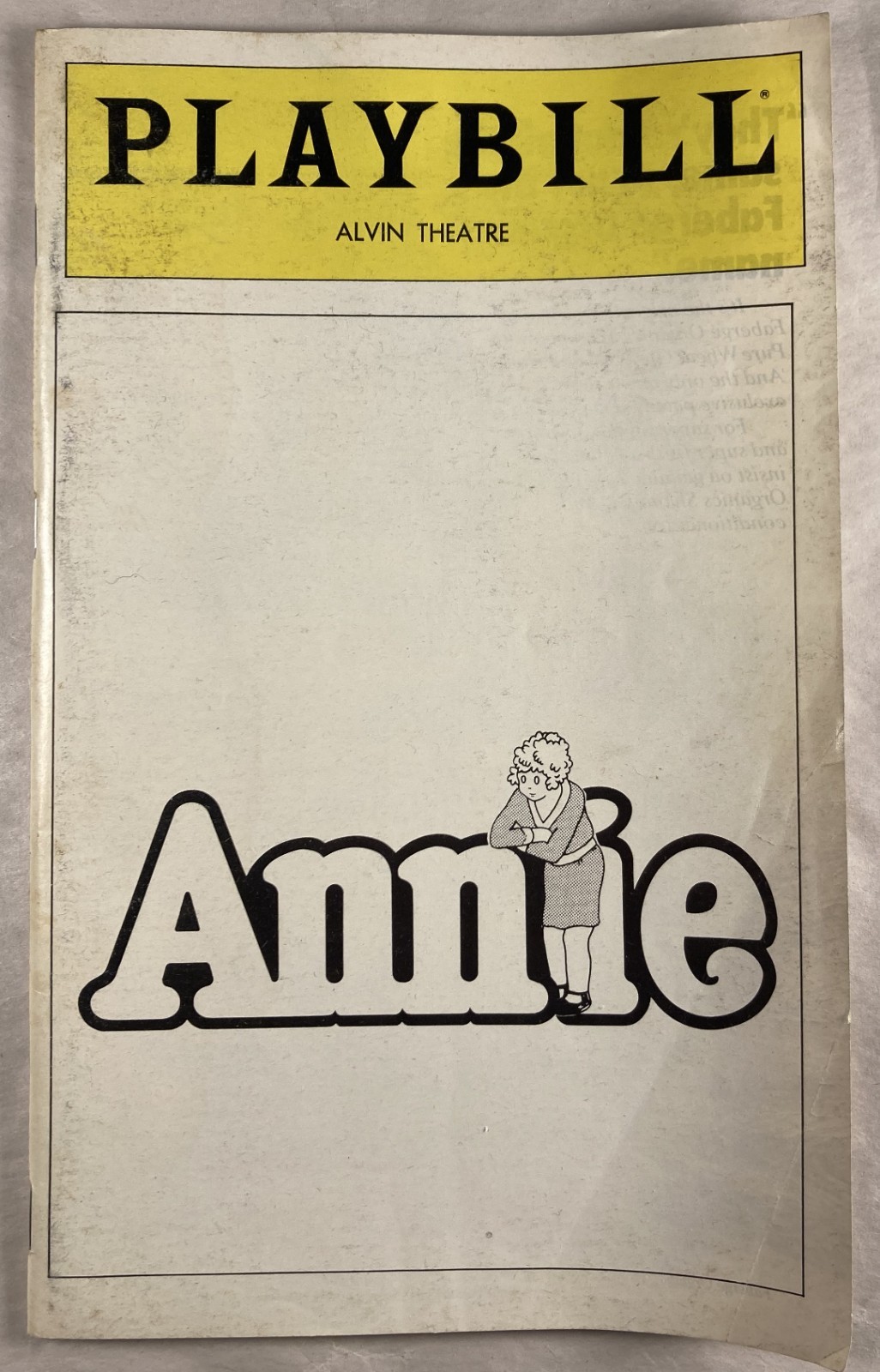 ANNIE Playbill. March 1981. Alvin Theatre. Allison Smith & John Schuck. 82 pgs.