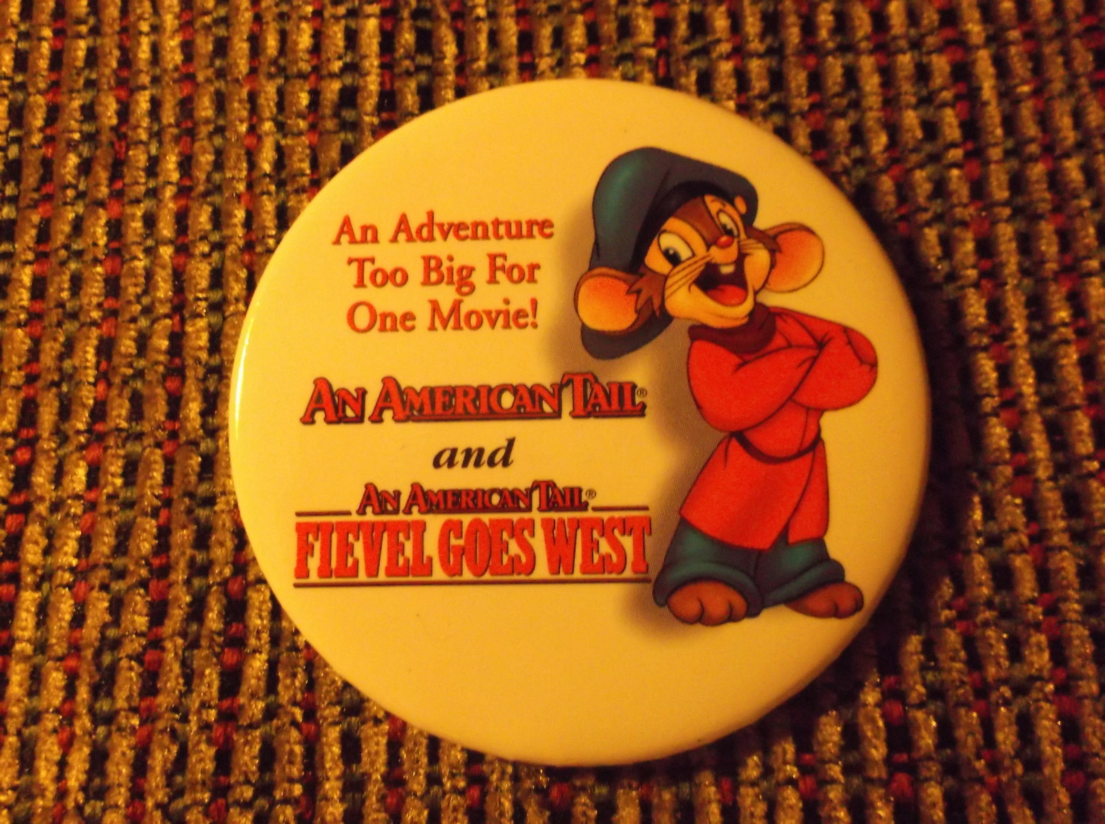 AN AMERICAN TAIL AND AN AMERICAN TAIL FIEVEL GOES WEST MOVIE PROMOTIONAL PIN