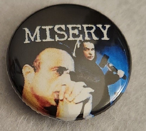 Stephen King’s “Misery” 1990 Movie Pin Back Button