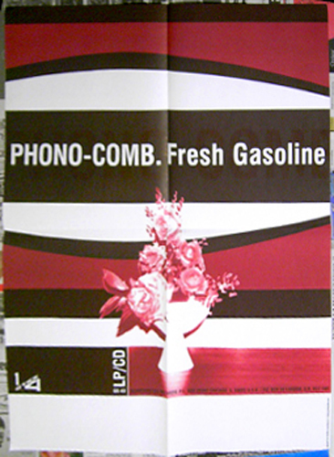 PHONO-COMB Fresh Gasoline 1996 promo POSTER QUARTER STICK 19 inch x 25 inch