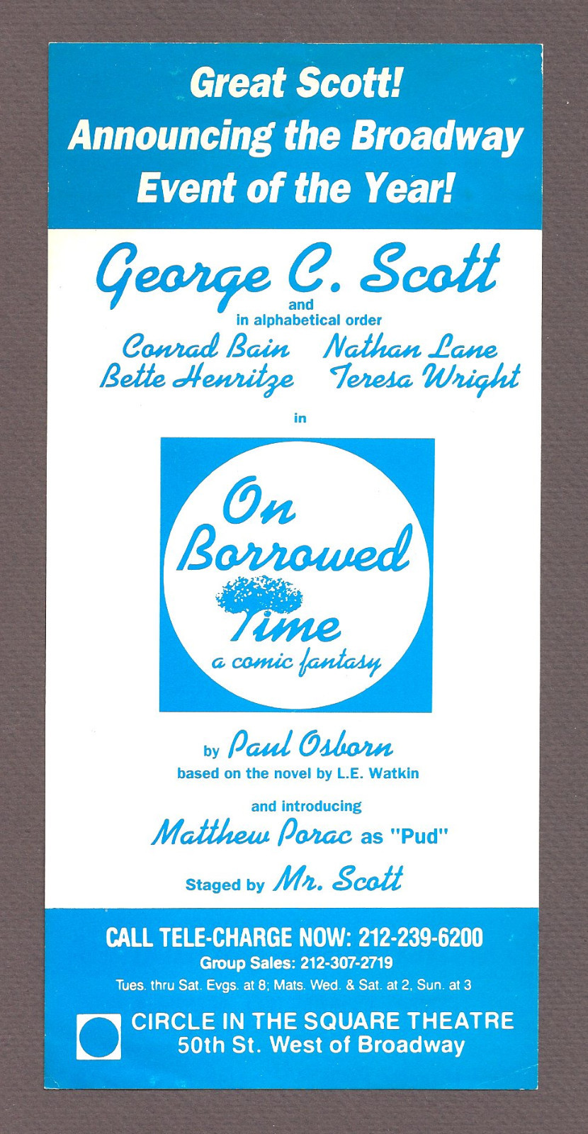George C. Scott “ON BORROWED TIME” Nathan Lane / Conrad Bain 1991 Broadway Flyer