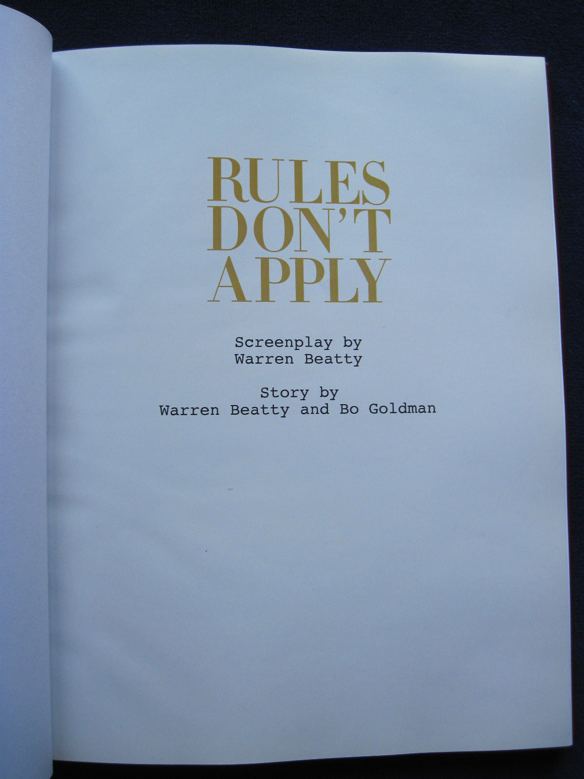 RULES DON’T APPLY – SCRIPT by WARREN BEATTY – PRIVATELY PRINTED – Hardbound