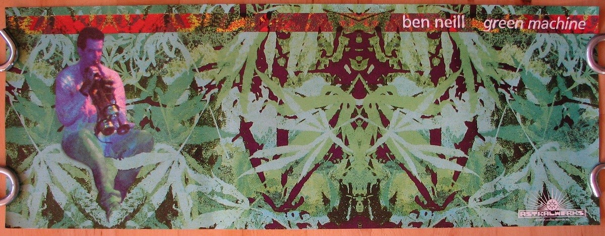 BEN NEILL Green Machine 1995 Promo Poster Astralwerks Caroline