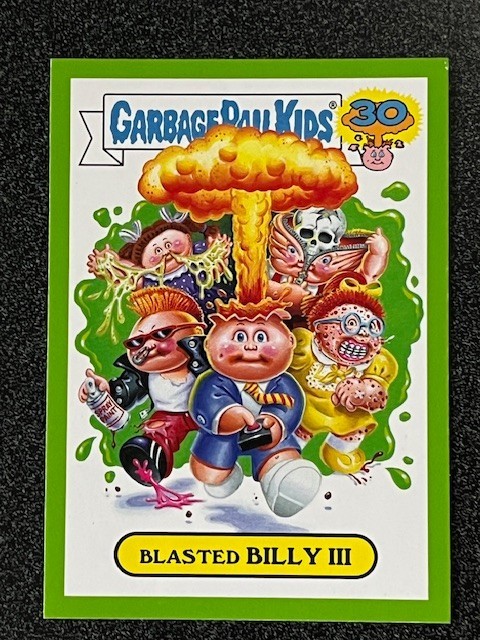 2015 GARBAGE PAIL KIDS 30TH ANNIVERSARY ADAM BOMB/BLASTED BILLY GREEN 1a-1b – #C