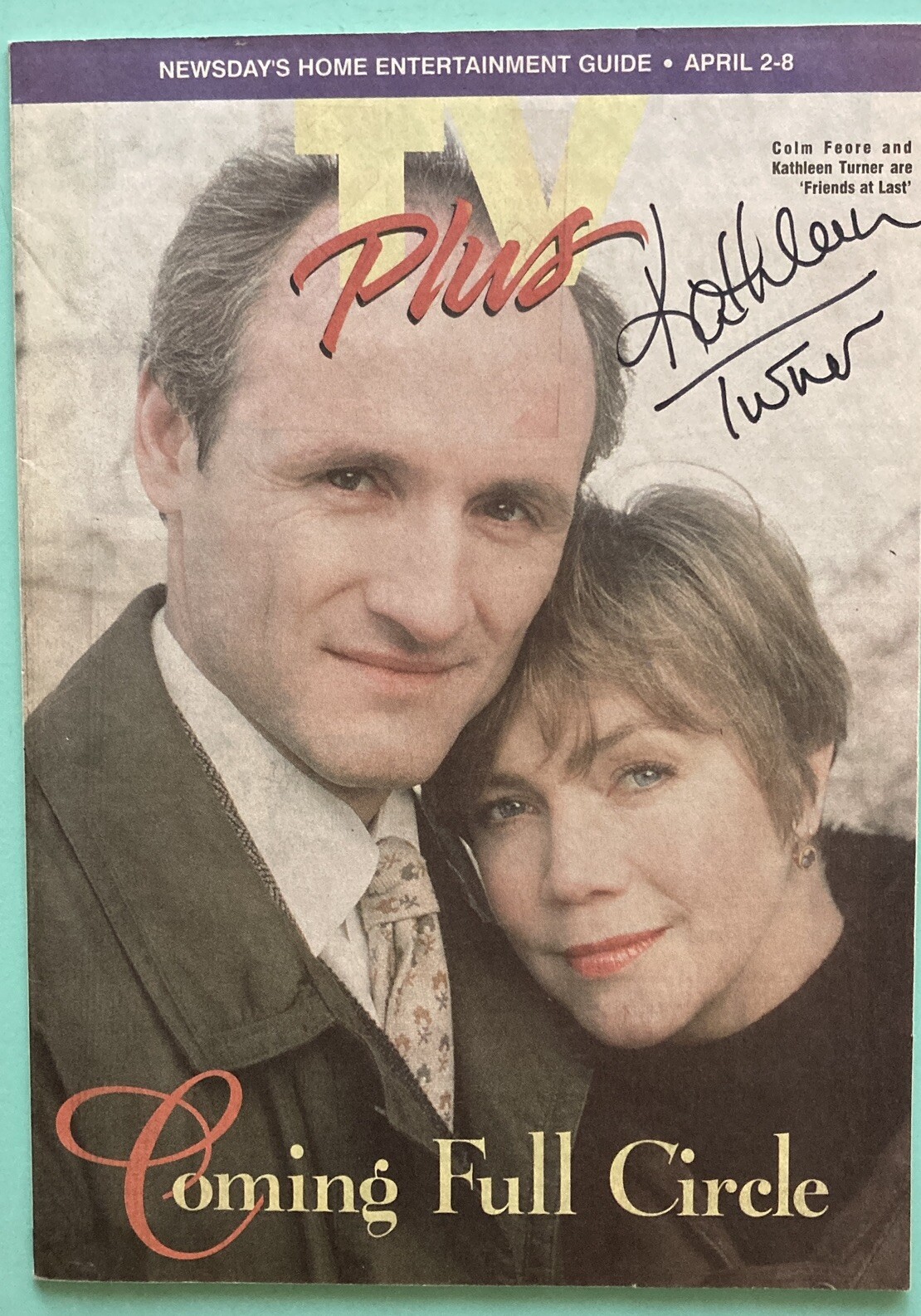 Kathleen Turner Signed Newsday Local TV Guide April 2 1995 / Regional LI NY Edit
