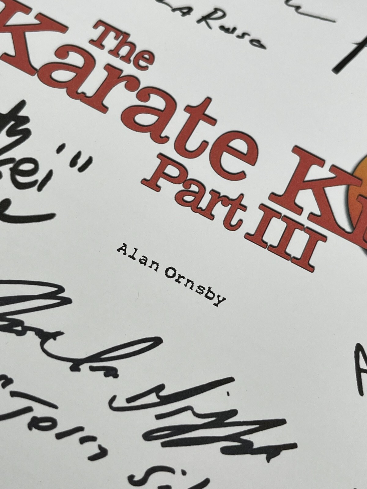 The Karate Kid Part III Script Cast-Signed – Autograph Reprints – 115 Pages