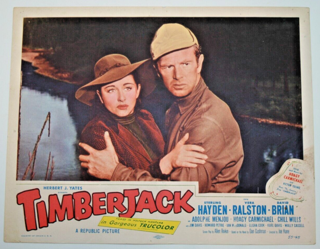 1955 TimberJack, Sterling Hayden, Vera Ralston, David Brian, lumberjack logger