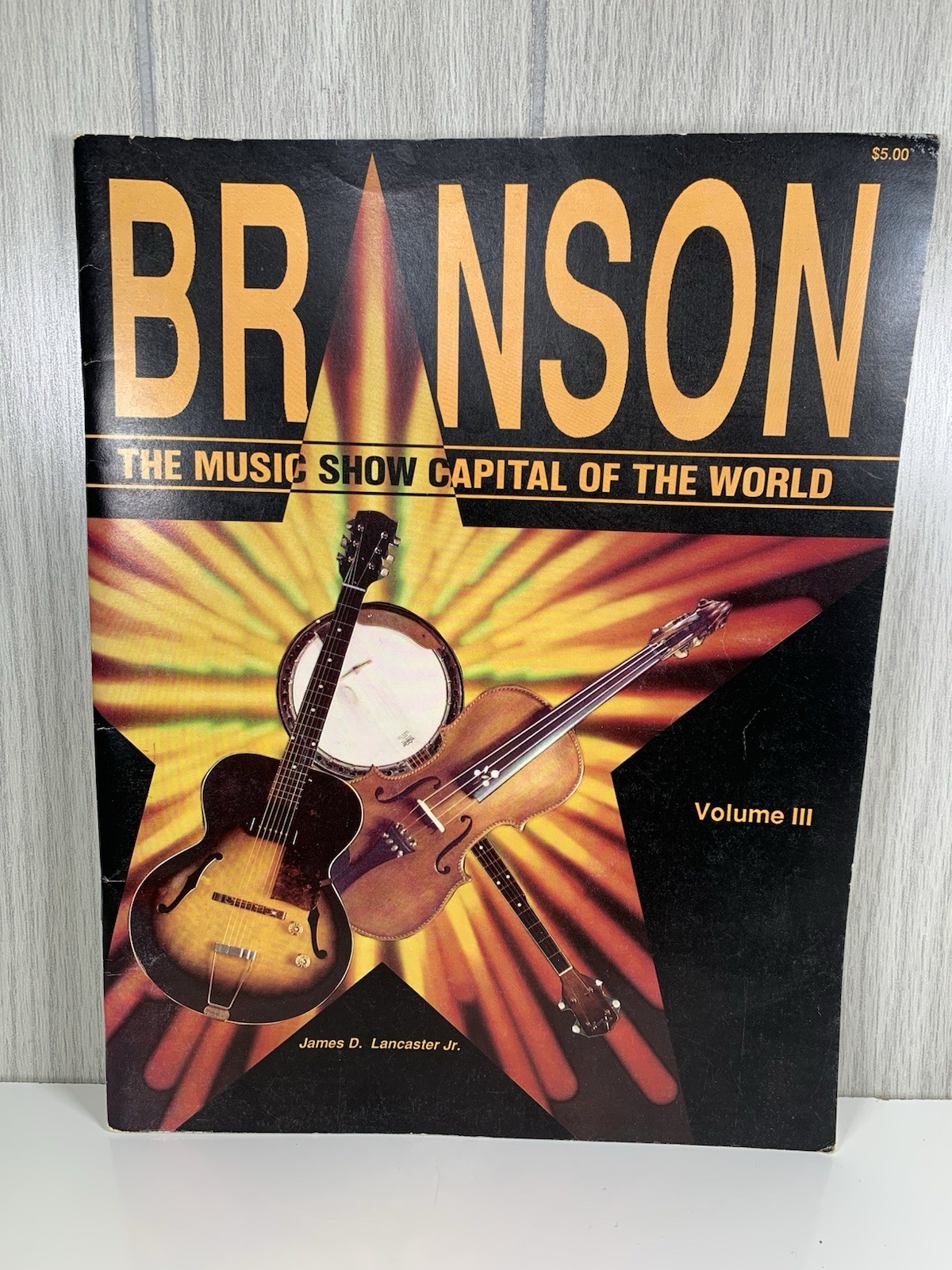 Branson The Music Show Capital of the World Volume 3 James Lancaster Jr 1988