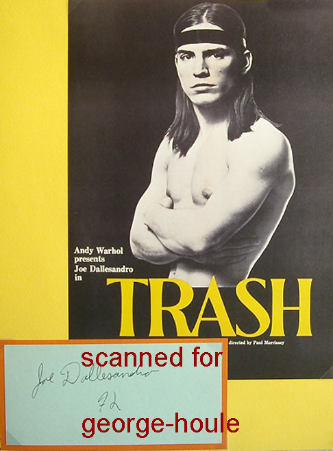 JOE DALLESANDRO – SIGNED – ANDY WARHOL – PAUL MORRISSEY – TRASH