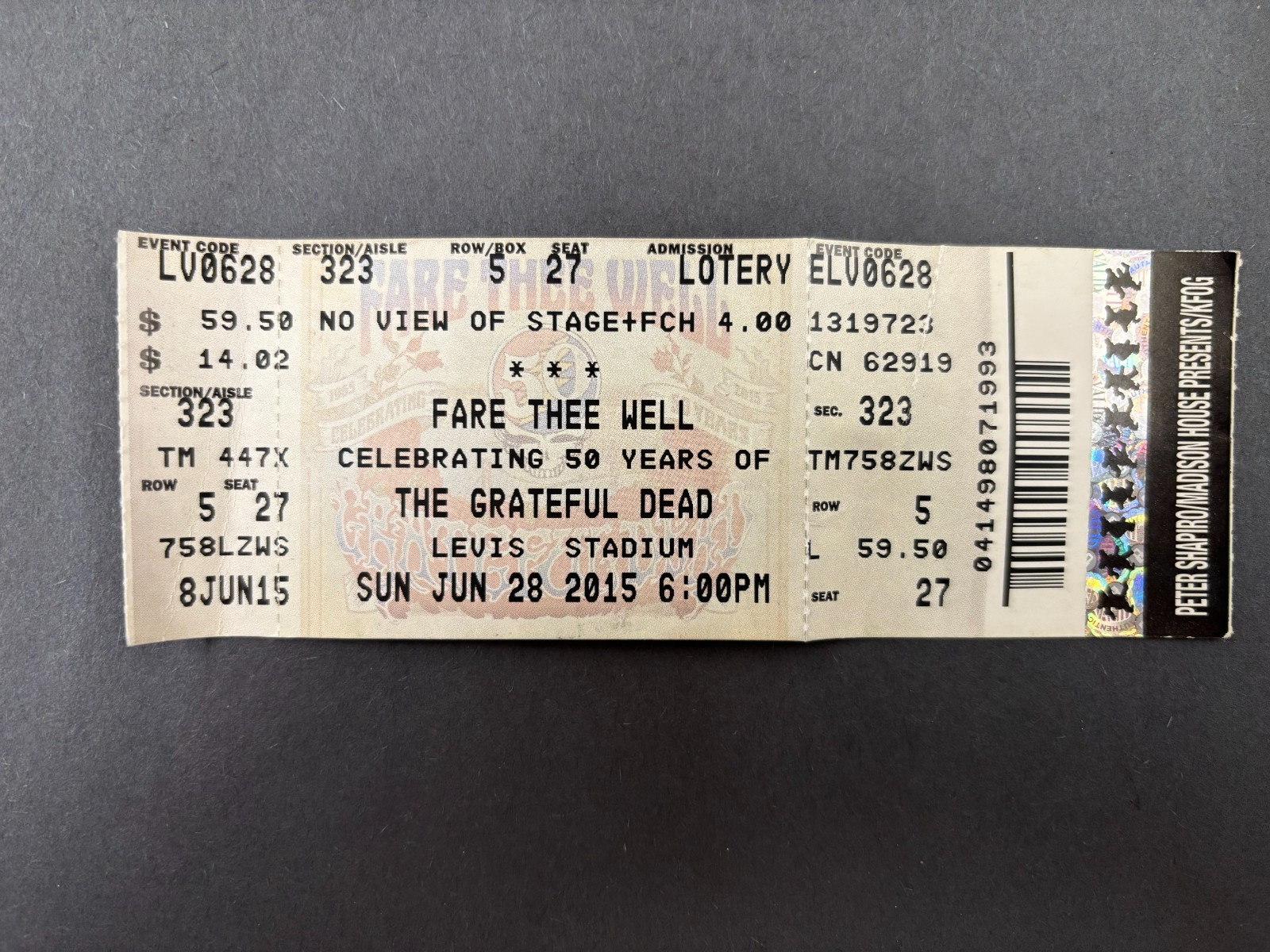 Grateful Dead Fare Thee Well Full Ticket 6/28/2015 Levi’s Stadium Final Tour