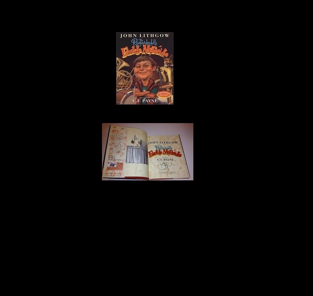 JOHN LITHGOW SIGNED BOOK THE REMARKABLE FARKLE MCBRIDE C.F. PAYNE W/COA RARE