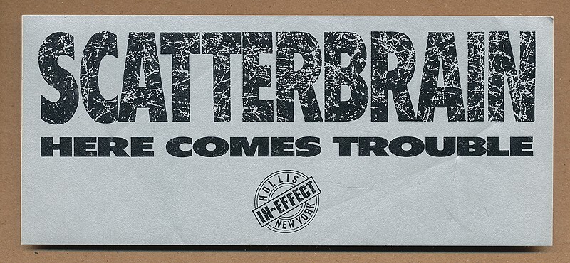 Scatterbrain – Here Comes Trouble RARE promotional sticker 1990