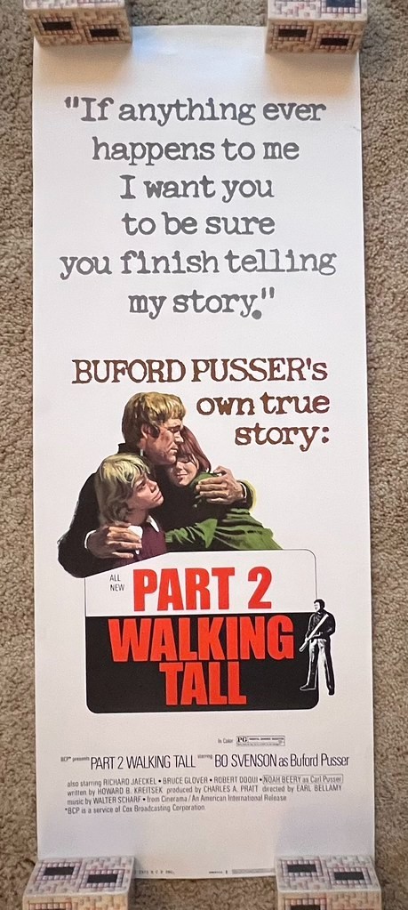 Part 2: Walking Tall 1975 Insert Movie Poster 14×36 Bo Svenson Bruce Glover