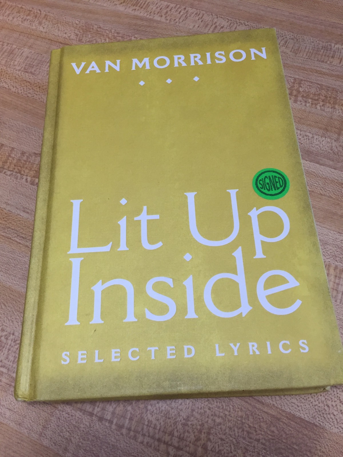 Lit Up Inside Van Morrison Signed