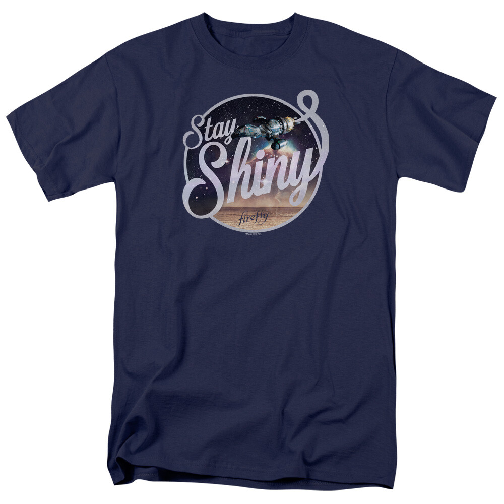 Firefly / Serenity Stay Shiny with Firefly Ship T-Shirt NEW UNWORN