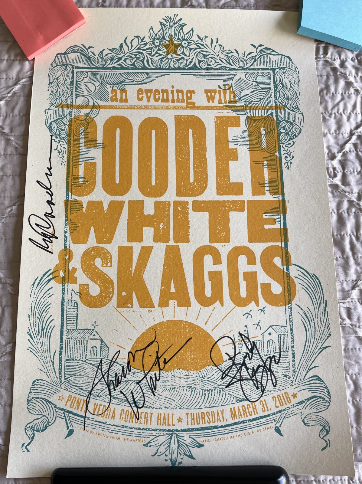 Ry Cooder, Skaggs & White-SIGNED-12.5 X 19 poster–3.31.16–Near Mint Condition!