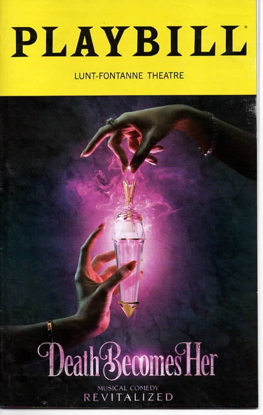 Death Becomes Her Playbill Broadway 01/2025 Lunt-Fontanne Theatre Tony Winner
