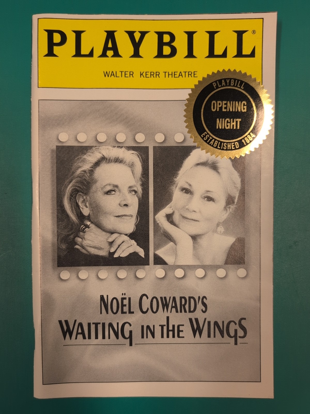 WAITING IN THE WINGS Broadway Walter Kerr Theater 1999 Playbill OPENING NIGHT
