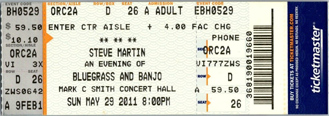 Steve Martin An Evening of Bluegrass & Banjo Full Concert Ticket Stub 5/29/2011
