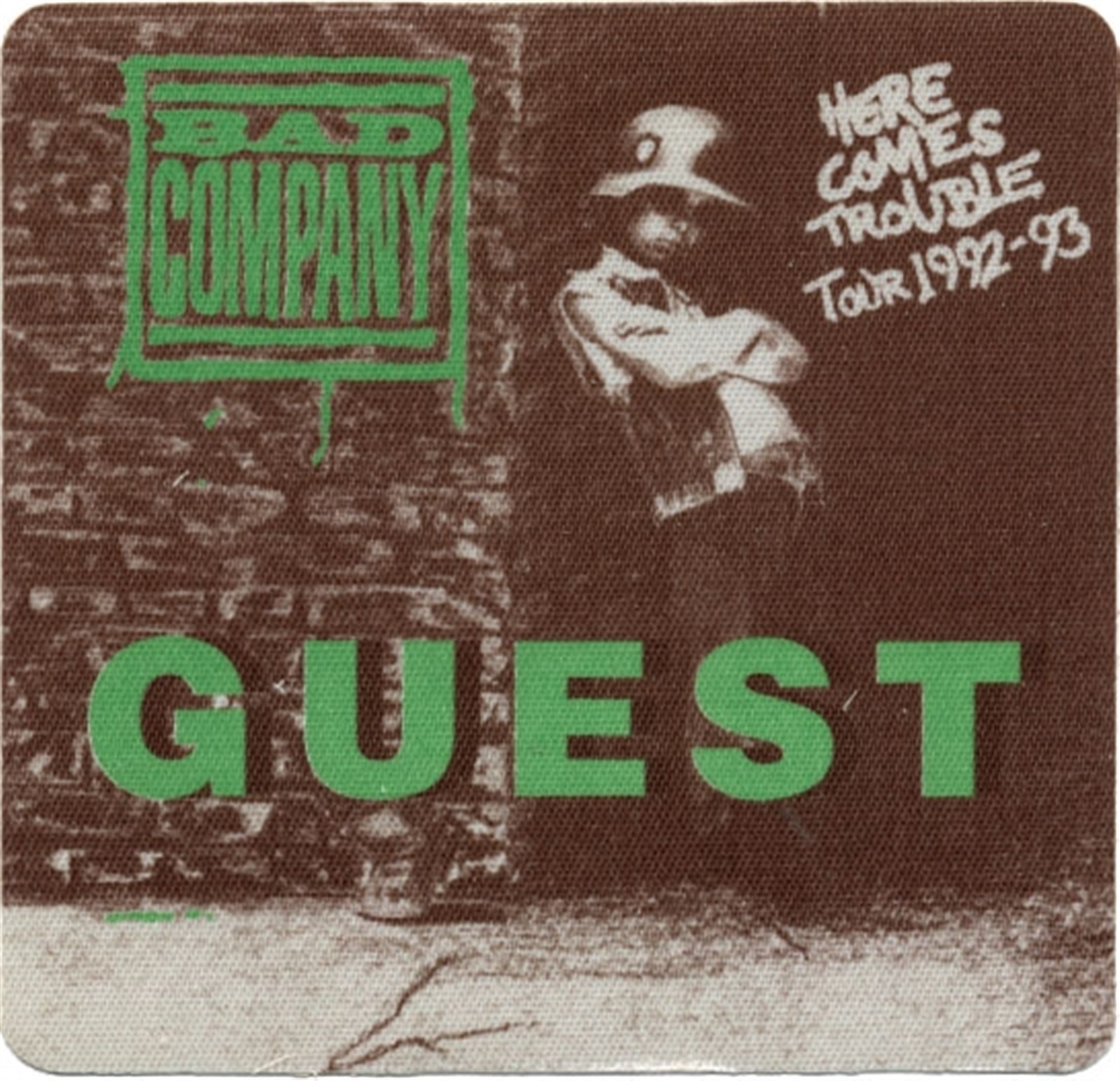 Bad Company 1992 Here Comes Trouble Concert Tour Guest Backstage Pass