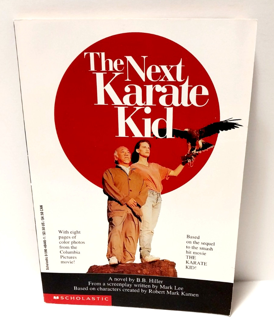 The Next Karate Kid / Vintage Book Novelization Film B.B. Hiller 1st Scholastic
