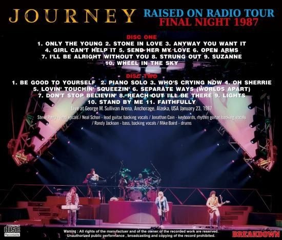 JOURNEY / RAISED ON RADIO TOUR : FINAL NIGHT 1987 (2CD)