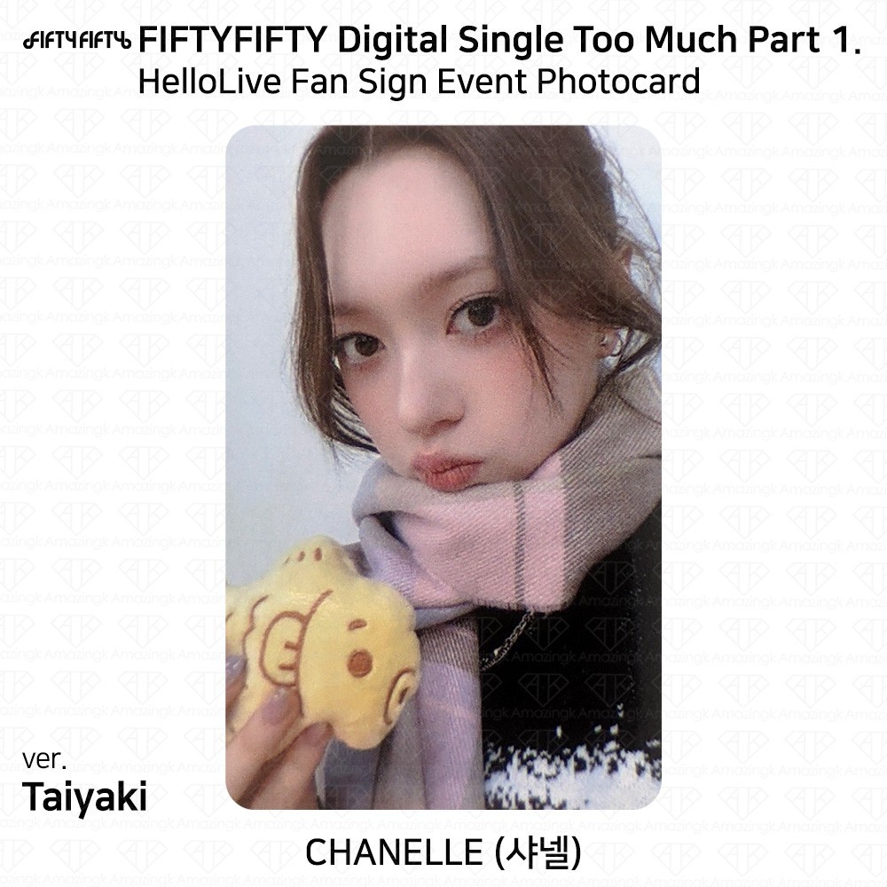 FIFTYFIFTY Digital Single Too Much Part.1 Hellolive Fan Sign Event Photocard