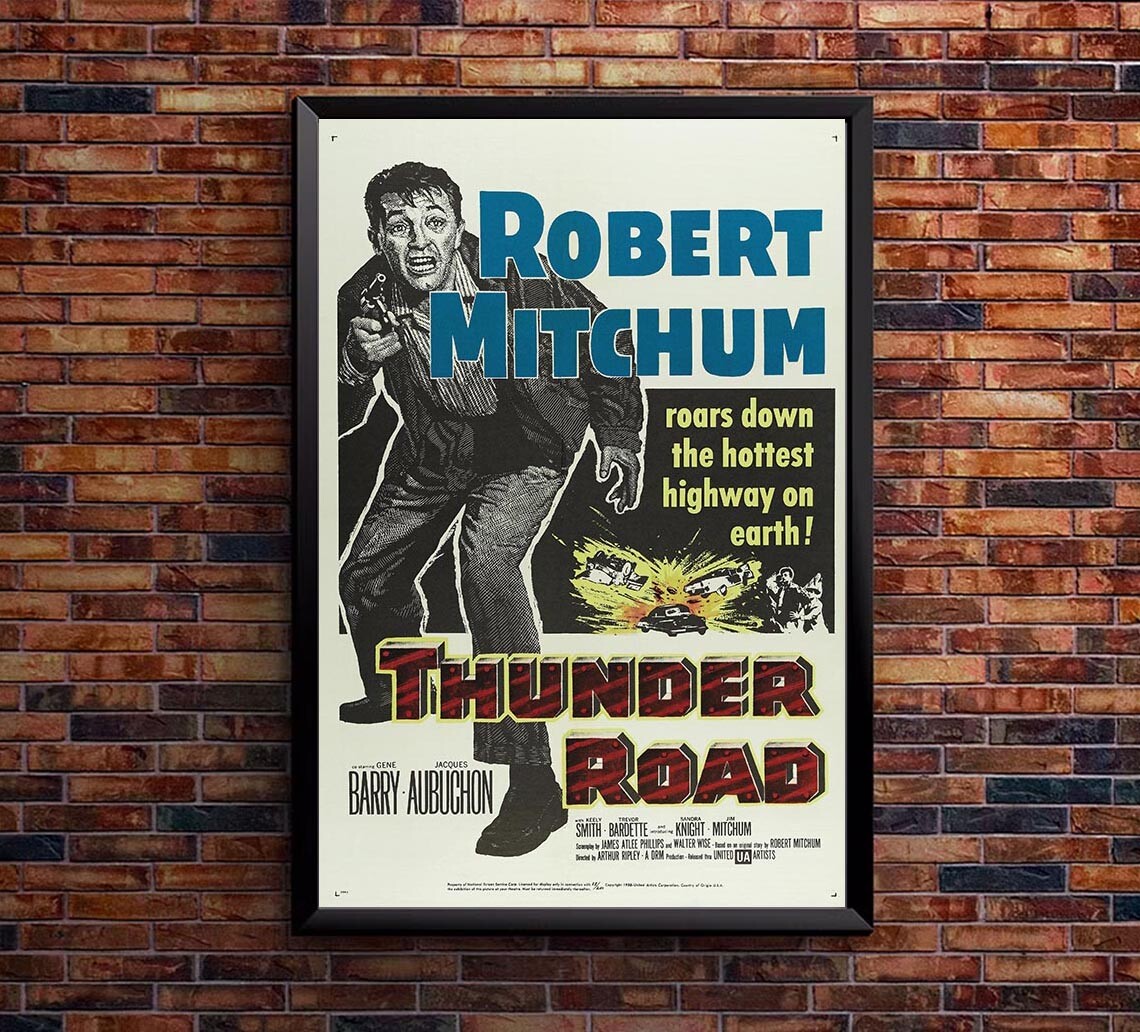 Thunder Road 1958 – Robert Mitchum – Vintage Classic Movie Poster