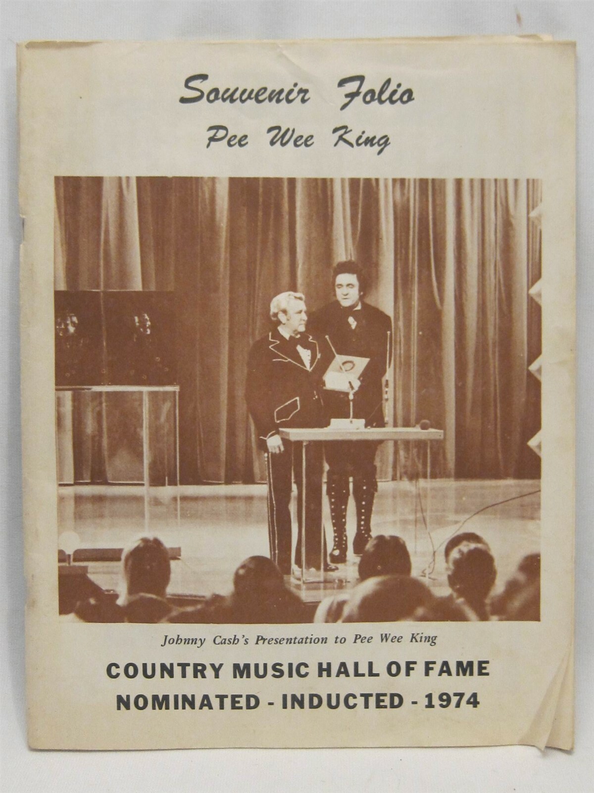 Souvenir Book From Pee Wee King’s Country Music HOF Induction Ceremony 1974