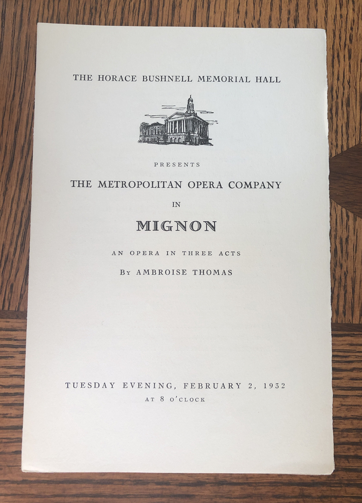 Old 1932 Metropolitan Opera Program MIGNON Bushnell Memorial Hall HARTFORD CT