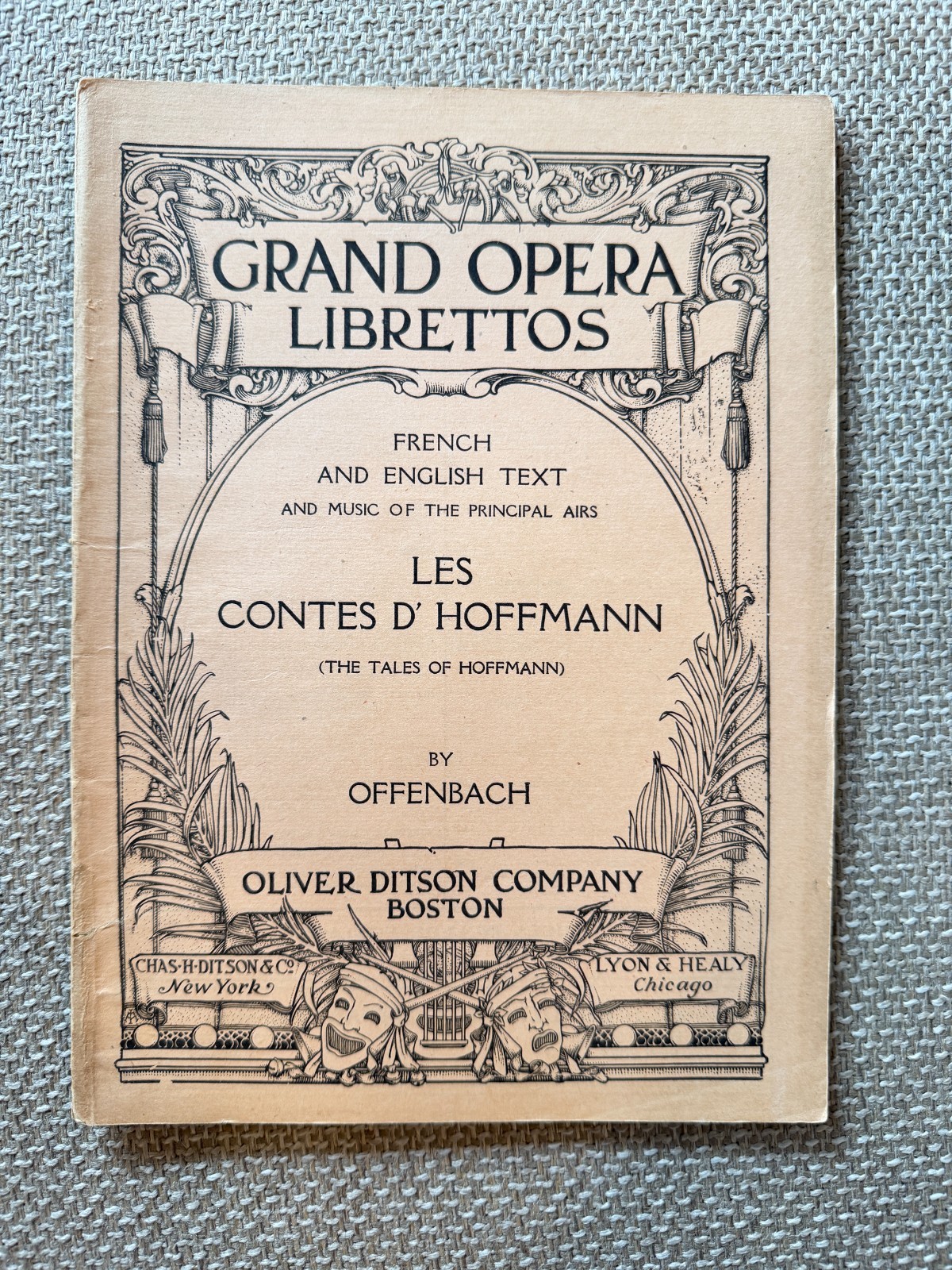 1908 Les Contes d’Hoffmann Opera Libretto Offenbach Oliver Ditson French English
