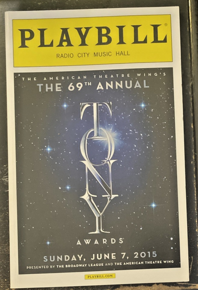TONY AWARDS 69th / RADIO CITY MUSIC HALL/ 160 pages with photos 2015 Playbill