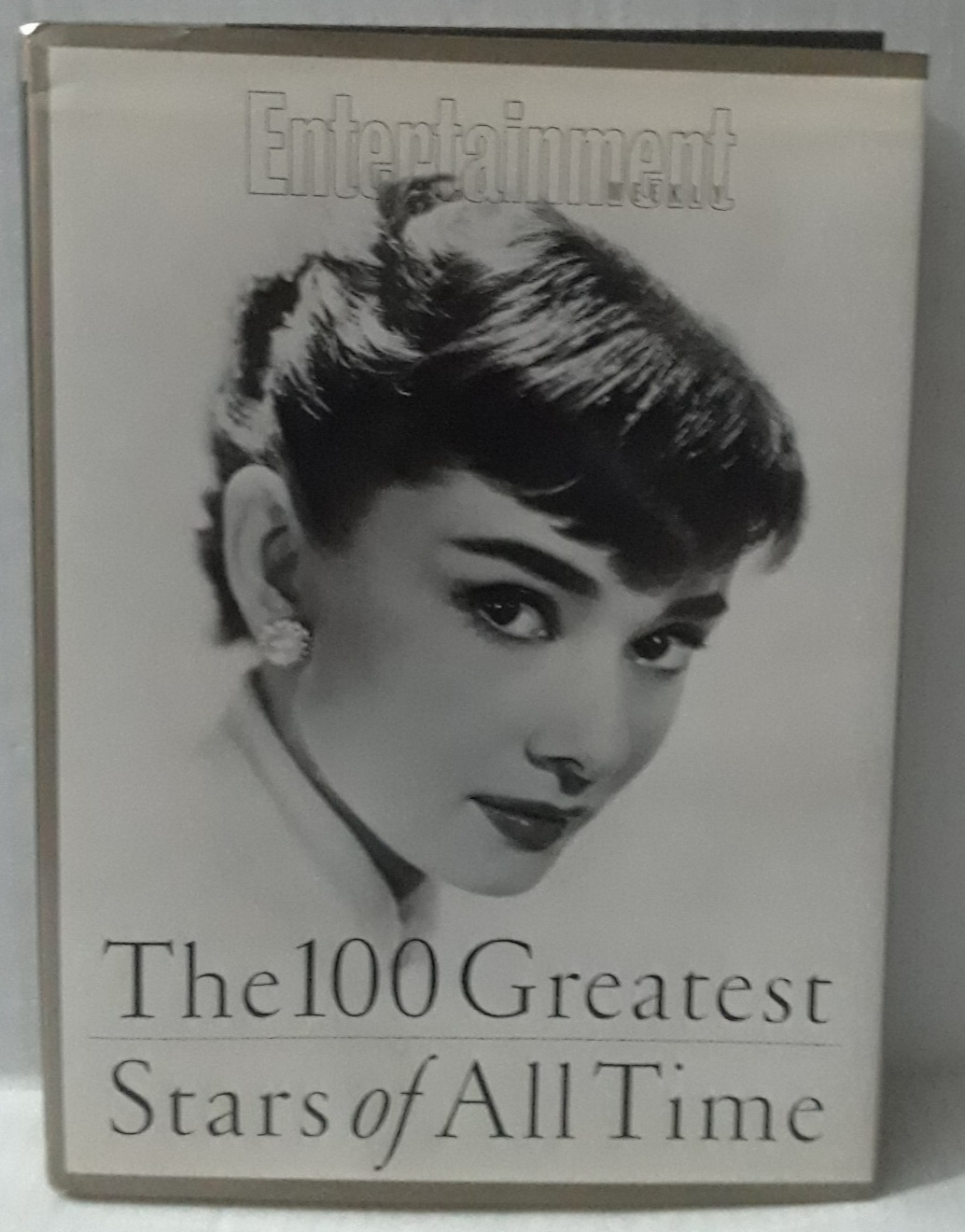 Entertainment Weekly The 100 Greatest Stars of All Time HC/DJ 1997