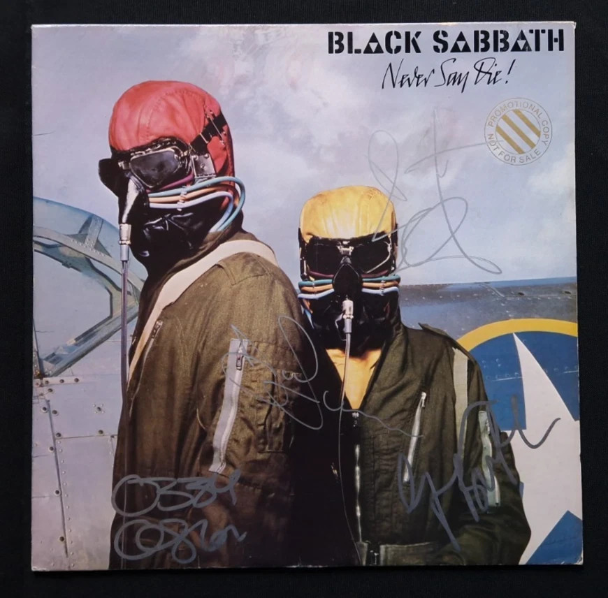 BLACK SABBATH FULLY SIGNED NEVER SAY DIE LP X4 NICE SILVER SIGNATURES GUARANTEED