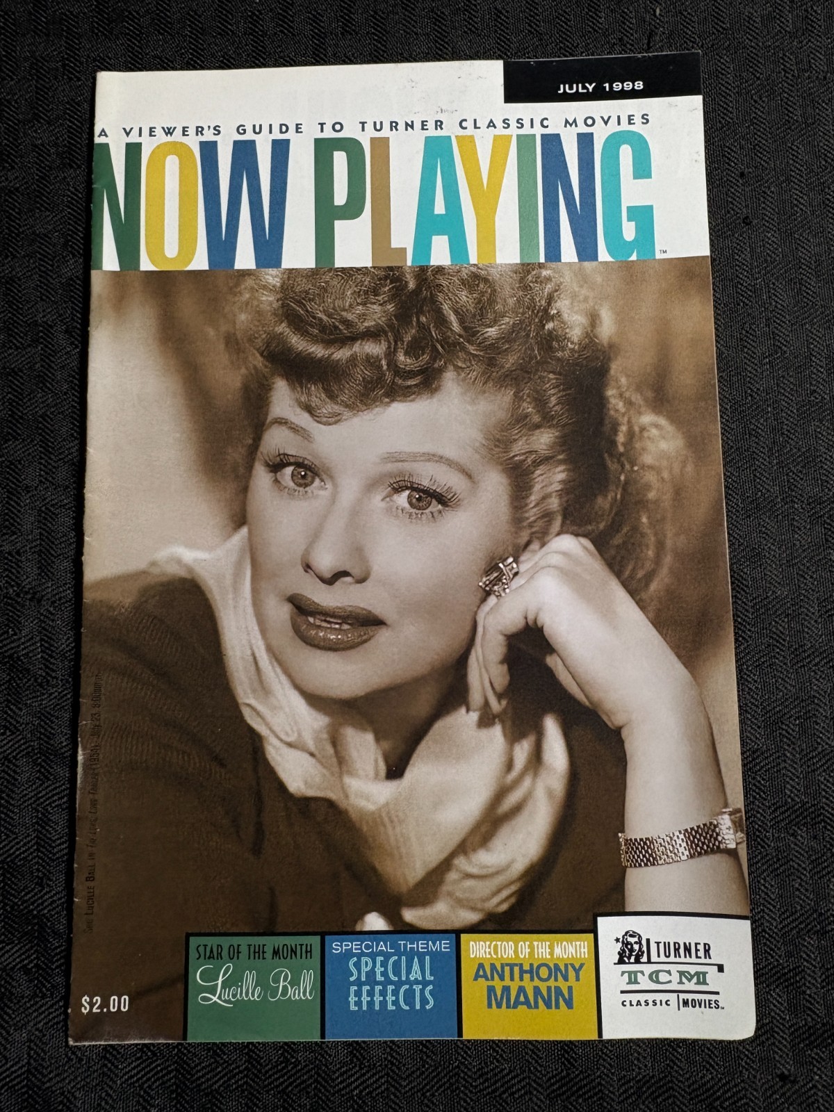 1998 July NOW PLAYING TCM Classic Movies Magazine FN 6.0 Lucielle Ball Cover