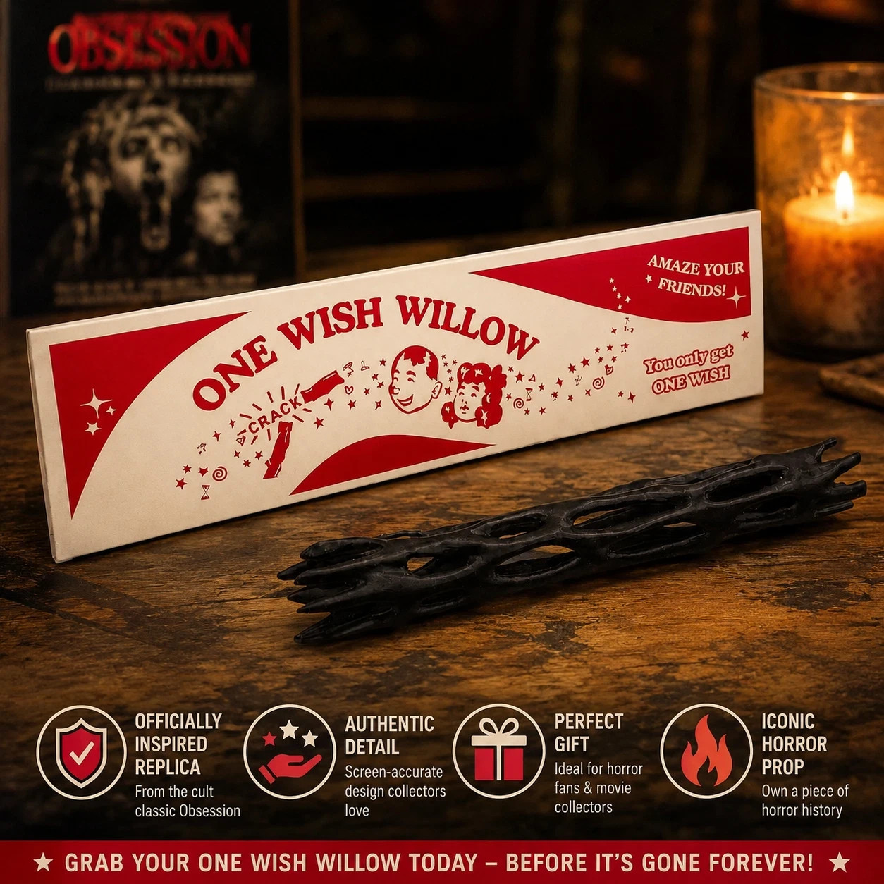 One Wish Willow Obsession Movie Prop Collectible Display Replica