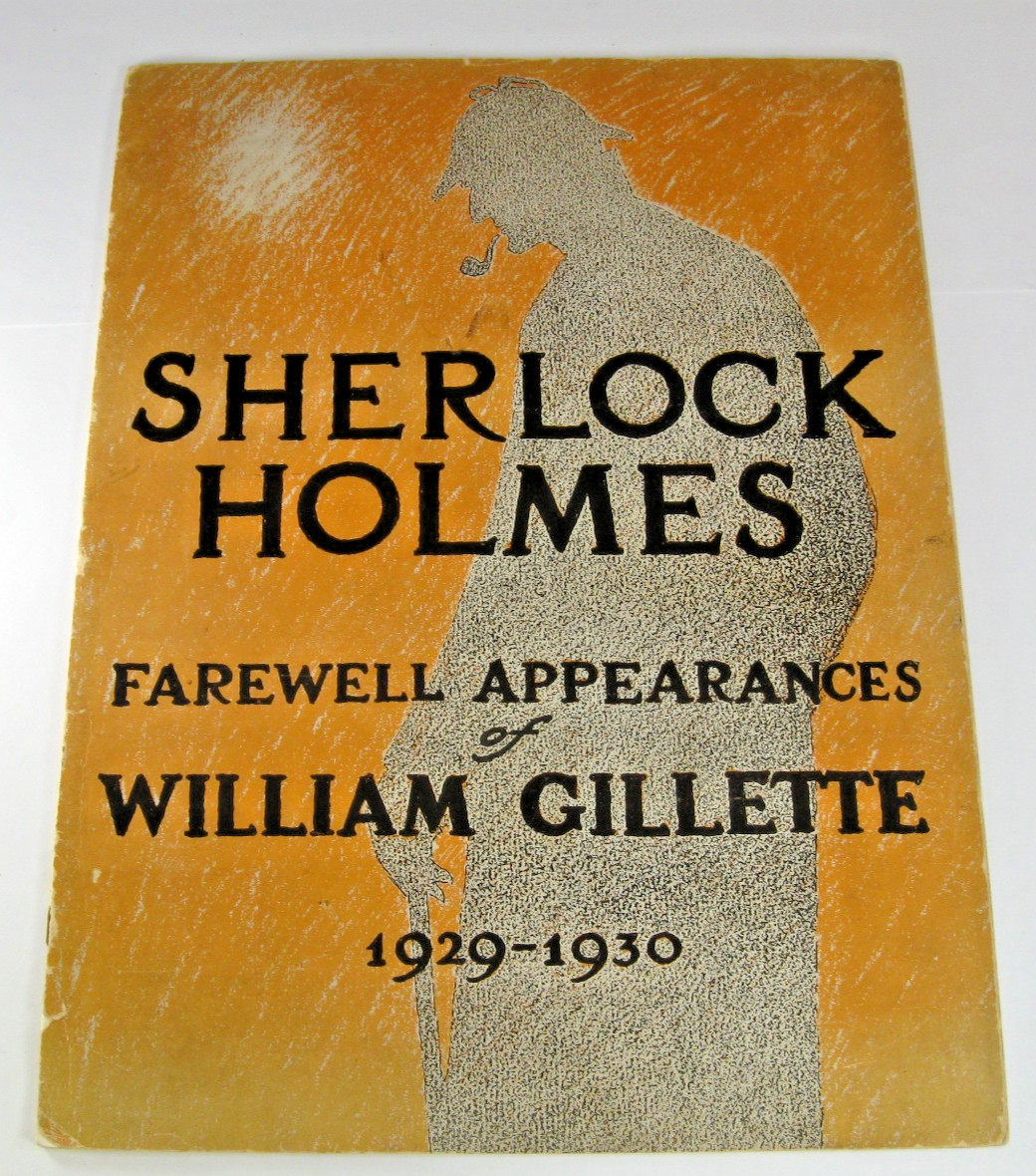 1929-1930 Souvenir Program Sherlock Holmes William Gillette Farewell Appearance