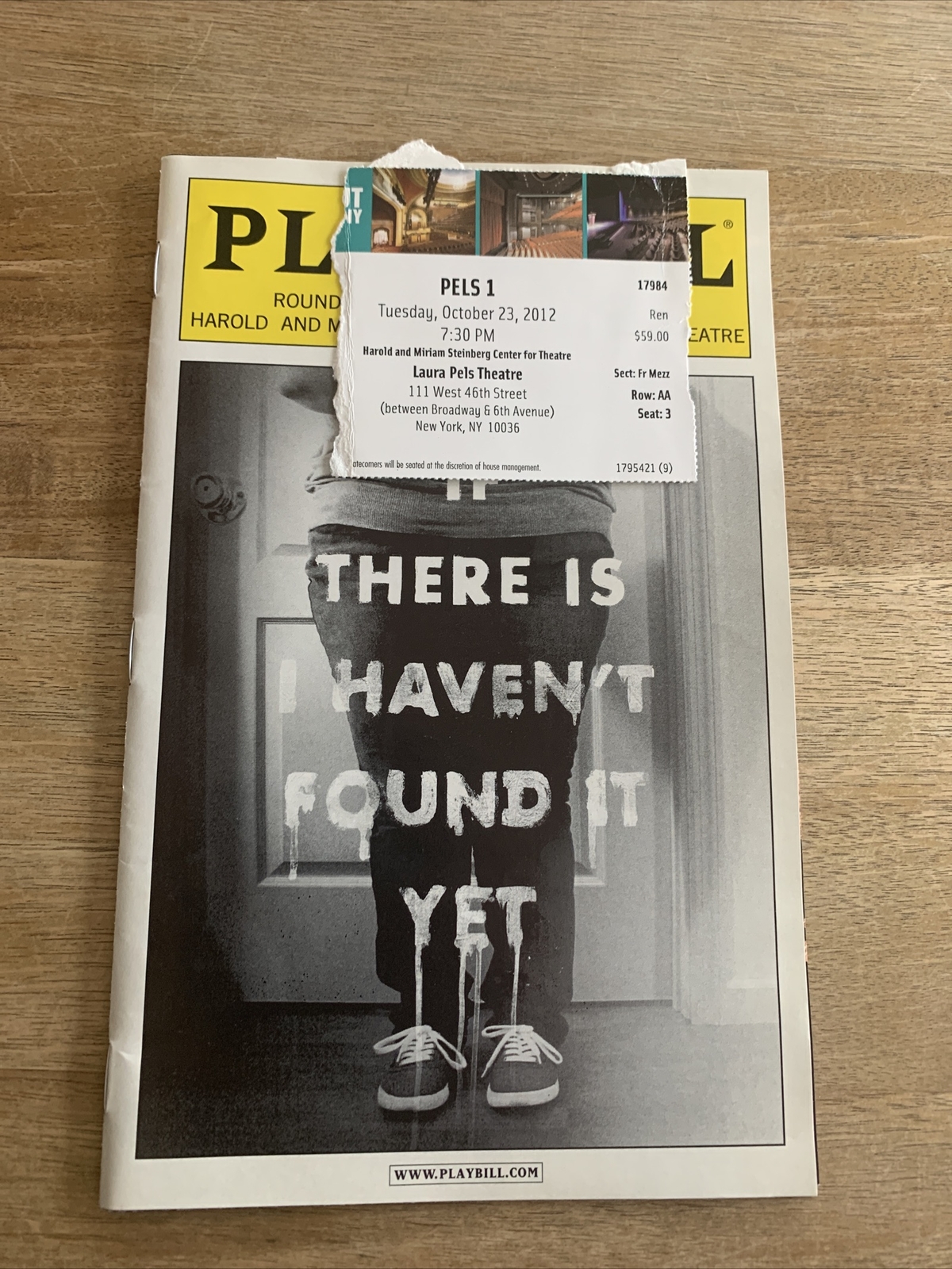 If There Is I Haven’t Found it Yet New York Playbill w/ Original Ticket Stub NYC